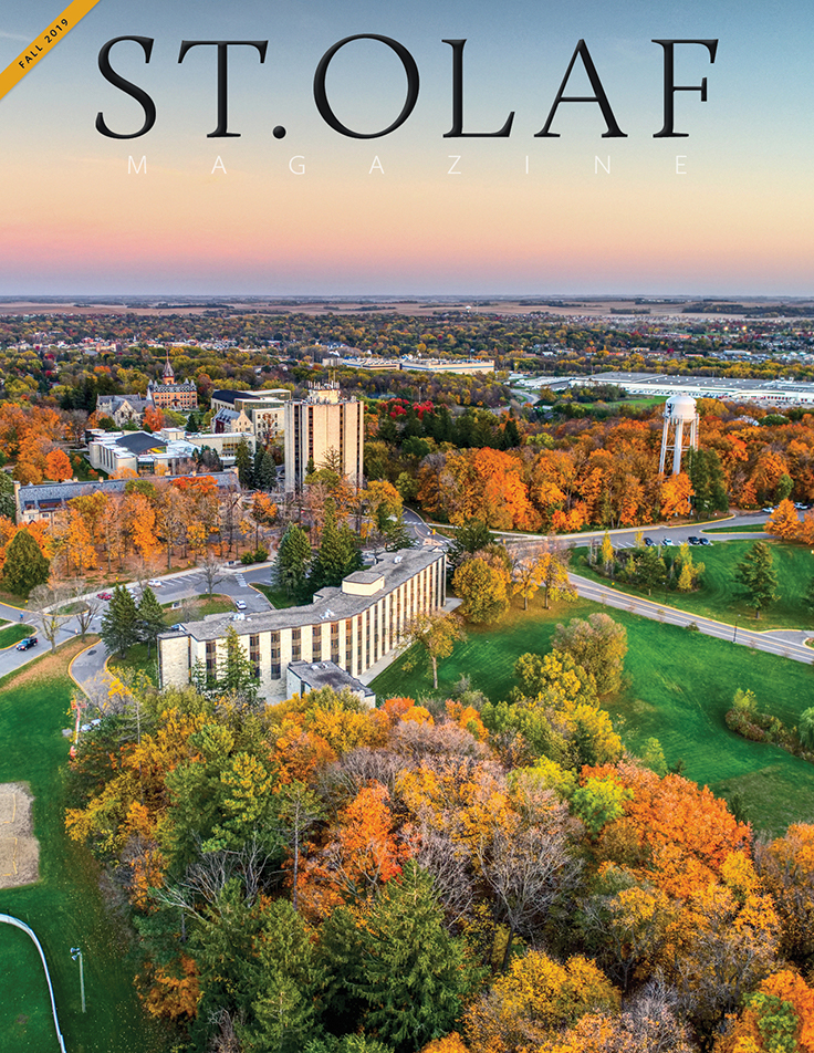 St. Olaf Magazine - Fall 2019