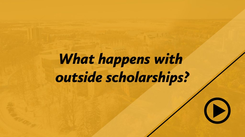 What happens with outside scholarships?